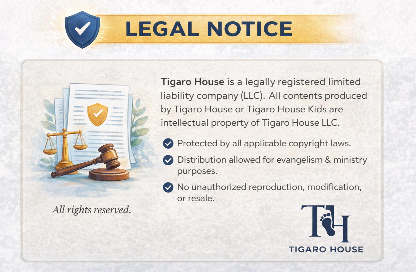 Tigaro House Legal Notice Tigaro House LLC Legal Notice